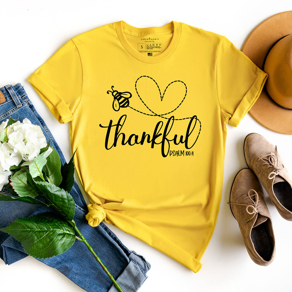 Bee thankful shirt inspired by Psalm 100:4
