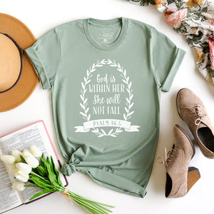 God is within her she will not fall Christian shirt with Psalm 46:5