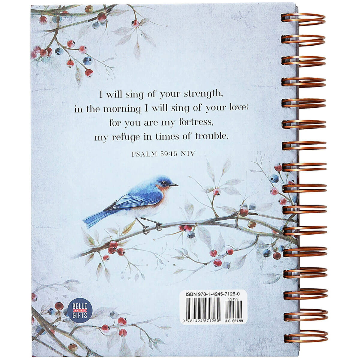 A spiral-bound notebook with a light blue cover featuring a watercolor-style bluebird perched on a branch with red berries, plus a printed Bible verse from Psalm 30:14. A Belle Isle logo appears near the lower left, and a barcode is visible near the lower right.