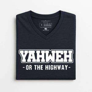 Black V-neck t-shirt with 'YAHWEH or the Highway' text on a white background
