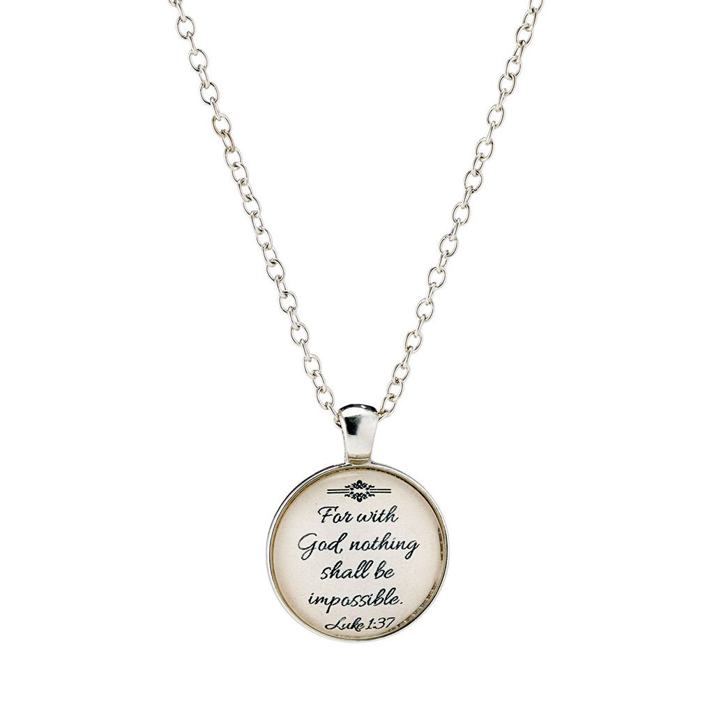 Silver chain with a bronze or silver pendant that contains the passage Luke 1:37