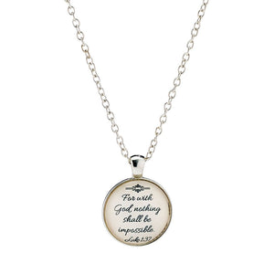Silver chain with a bronze or silver pendant that contains the passage Luke 1:37