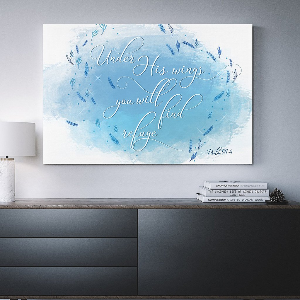 Subtle but powerful statement "under His wings you will find refuge" on premium gallery canvas