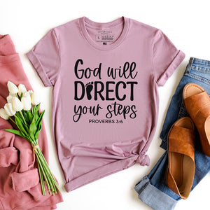 God will direct your steps Bible shirt in beautiful color