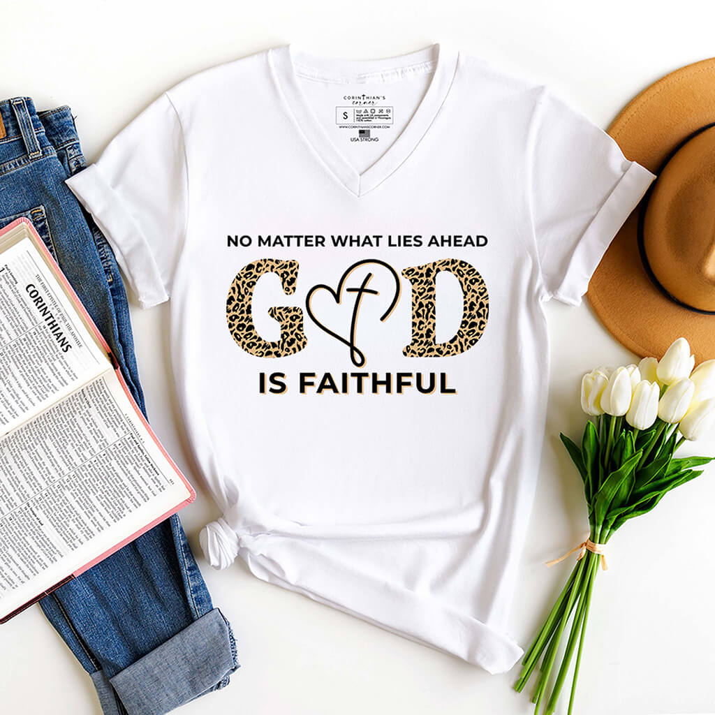 No matter what lies ahead God is faithful Christian v-neck shirt in white