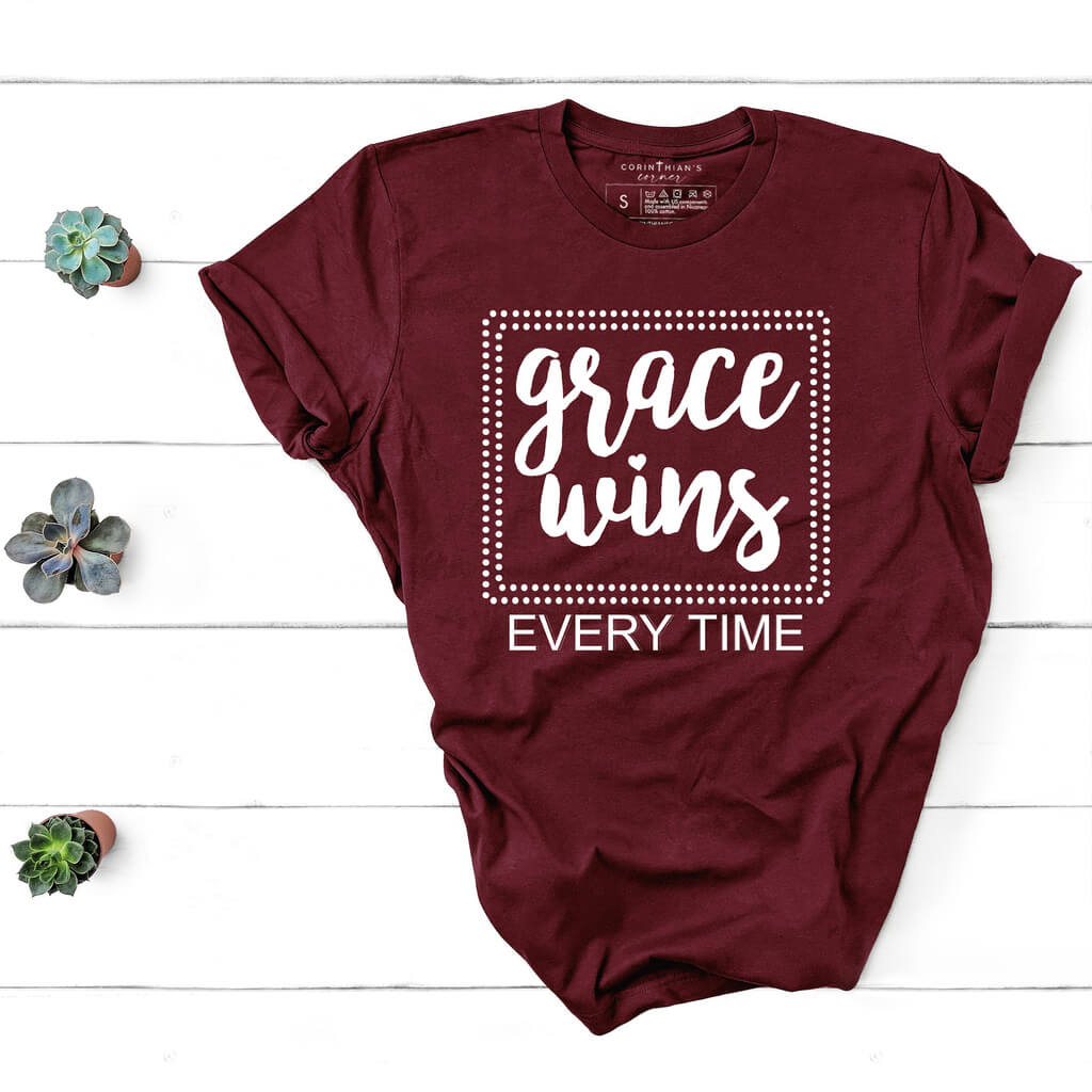 Maroon Christian shirt with grace wins every time screenprint