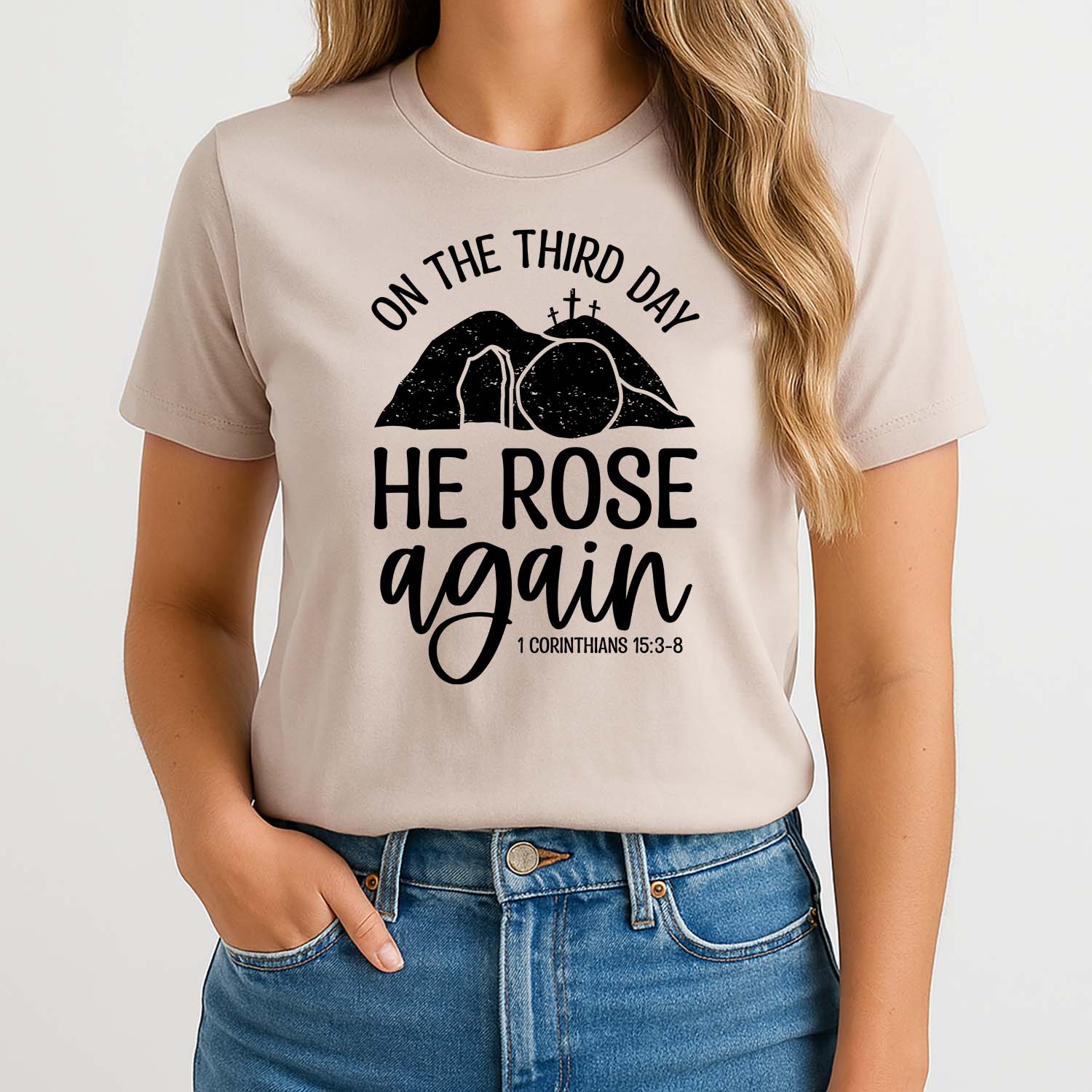 Easter shirt that reads on the third day he rose again