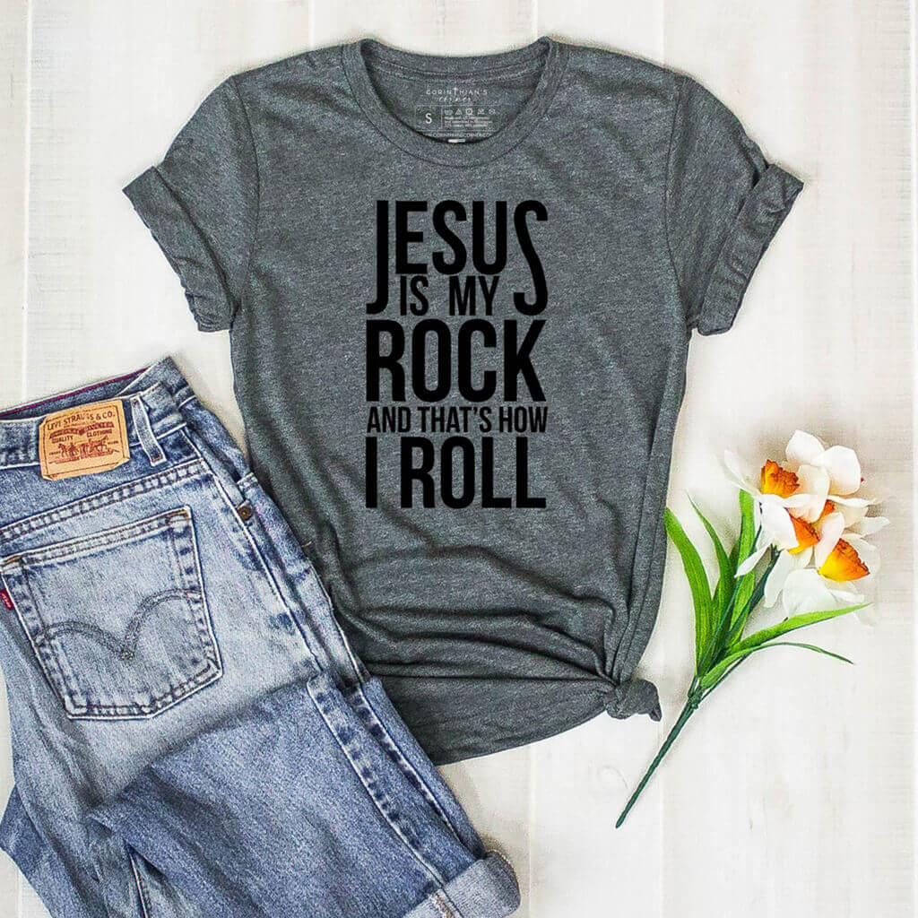 Jesus is my rock and that's how I roll t-shirt in grey