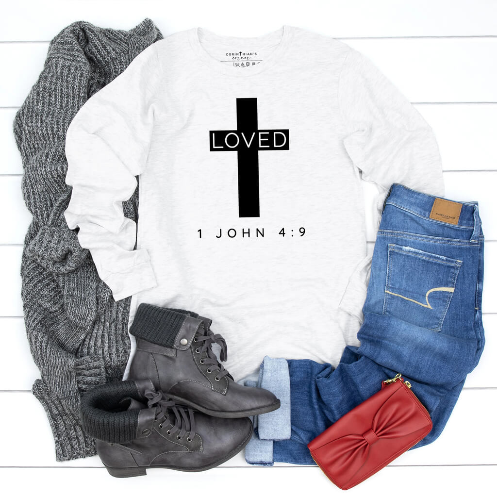 Long sleeve shirt that says "loved" inspired by 1 John 4:9