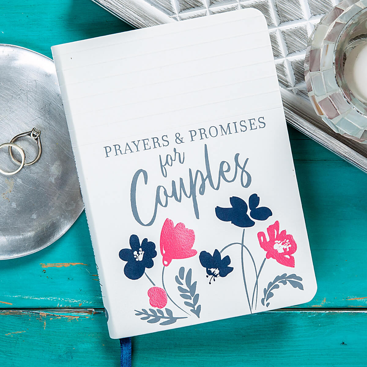 Pray together and stay together with prayers and promises for couples