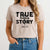 Graphic Christian t-shirt that reads true story with a 3 nail cross in honor of Easter Sunday