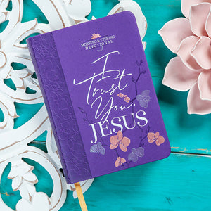 Purple devotional book titled 'I Trust You Jesus' on a decorative background with flowers.