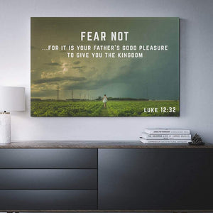 Fear Not Canvas Art