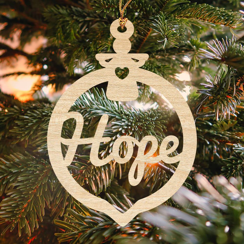 Hope Christmas ornament made from laser cut wood in the USA