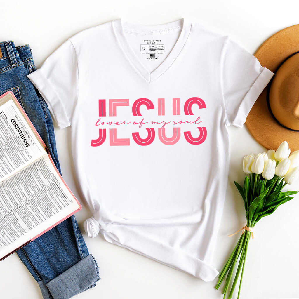 Jesus is the lover of my soul Christian v-neck shirt