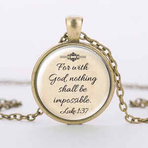 Bronze pendant necklace with the uplifting Christian message that nothing is impossible with God
